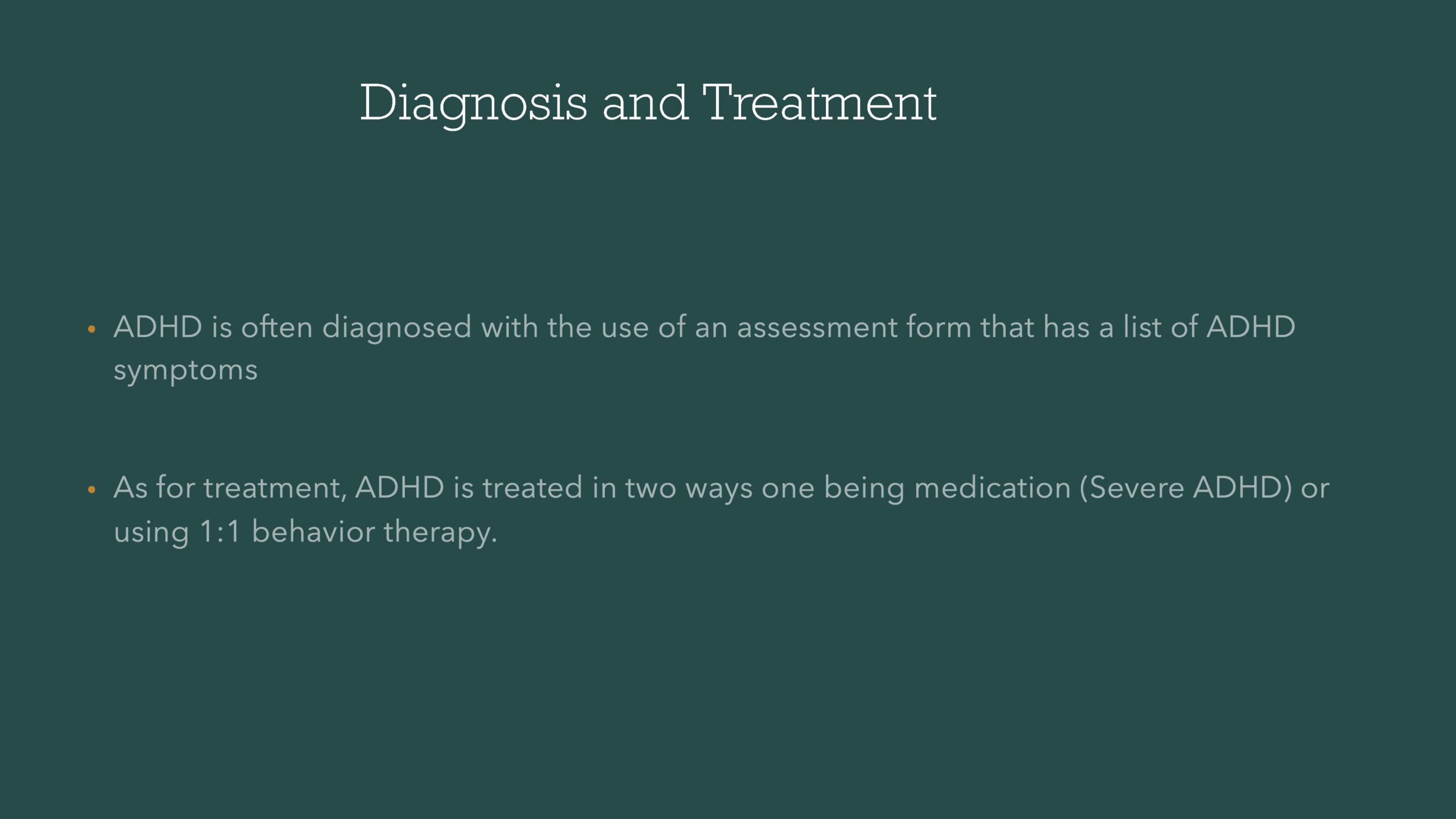 diagnosis and treatment adhd
