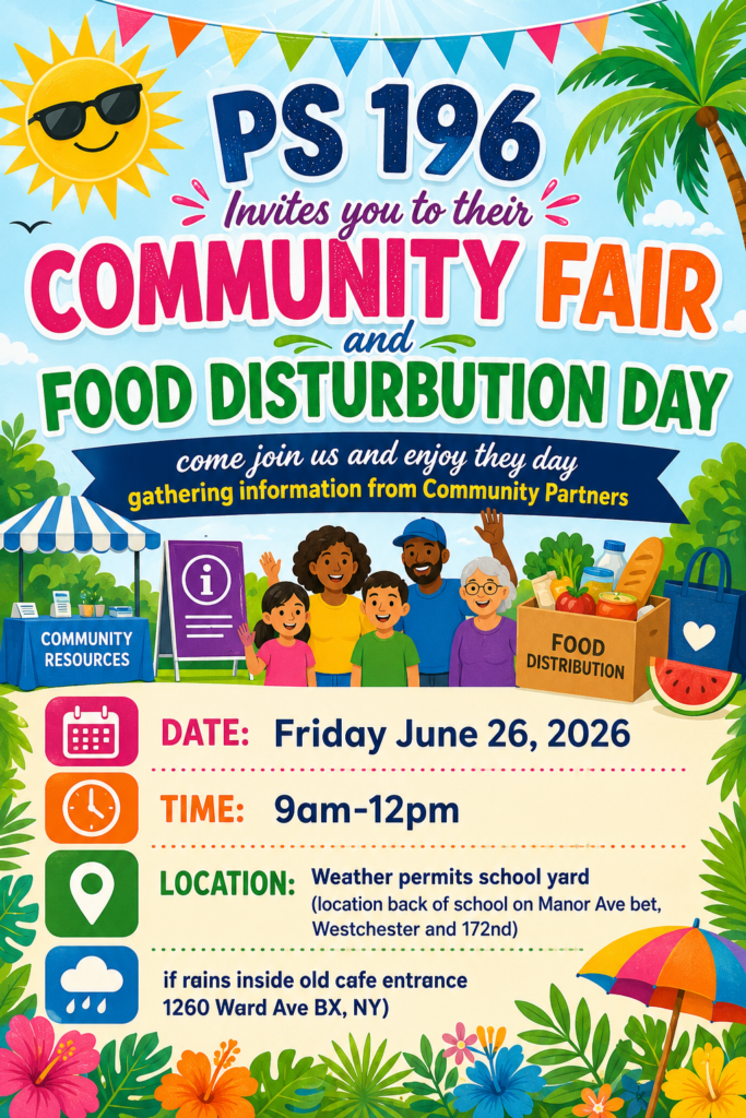 PS 196’s Community Fair and Food Distribution Day Event Flyer on Friday, June 26th, 2026.