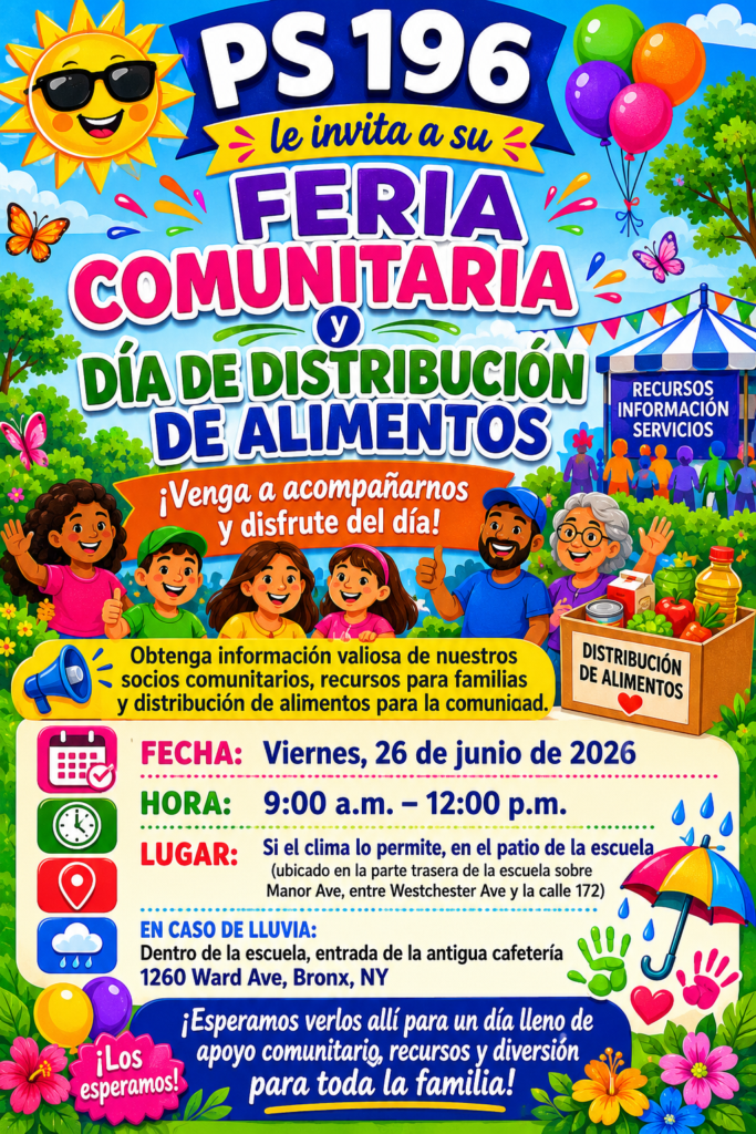 PS 196’s Community Fair and Food Distribution Day Event Flyer in Spanish on Friday, June 26th, 2026.