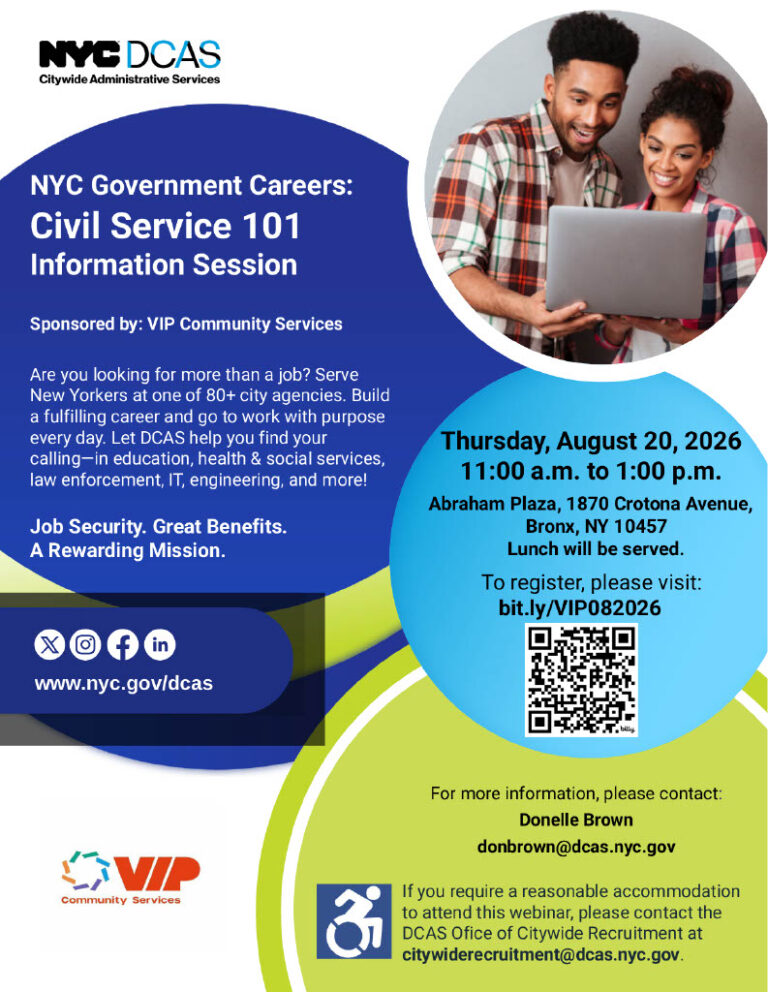 Looking for your next career opportunity? Join us for NYC Government Careers: Civil Service 101 Information Session, Thursday, August 20th, 2026, from 11:00 AM–1:00 PM.