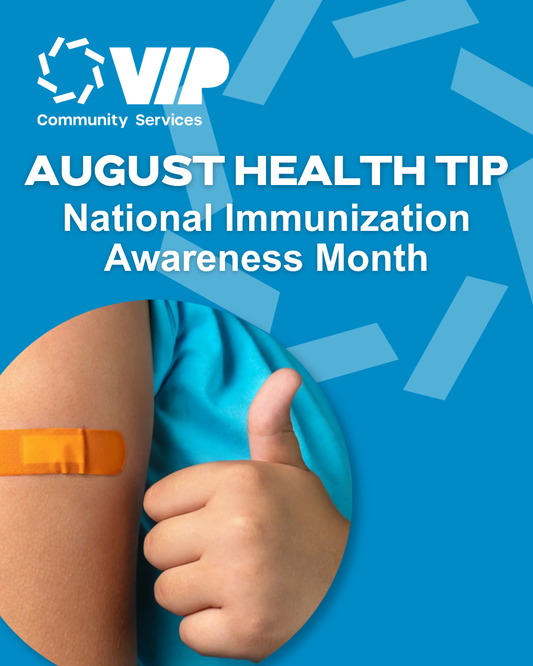 August Health Tip - National Immunization Awareness Month